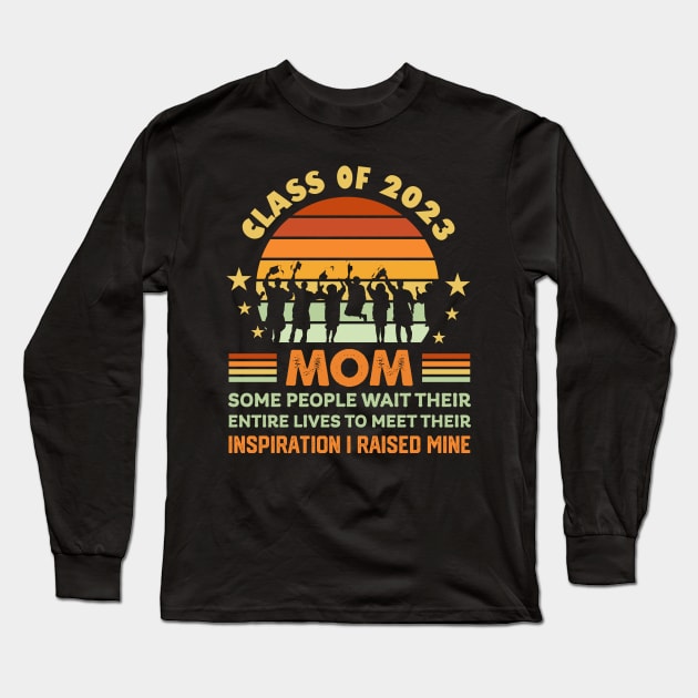 Proud Senior Mom Class of 2023 Long Sleeve T-Shirt by FrancisDouglasOfficial